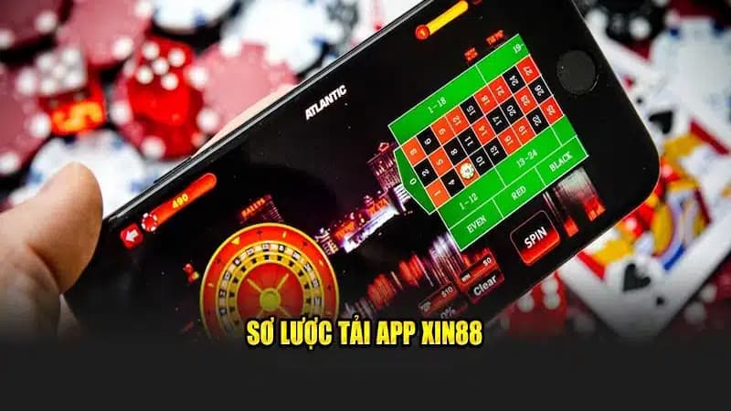 Giới thiệu về app XIN88