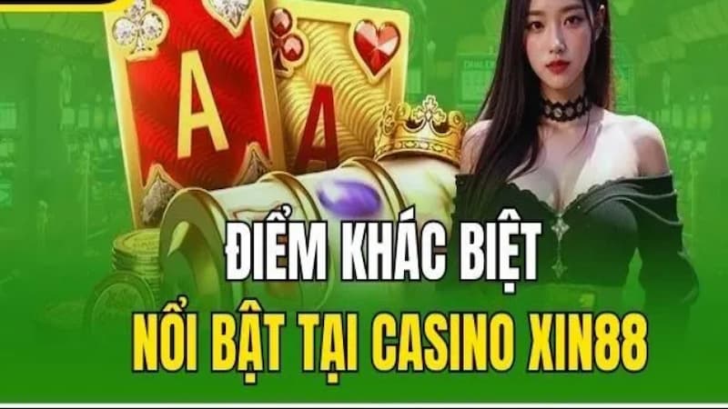Đôi nét về sảnh Game Casino XIN88